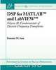 DSP for MATLAB&trade; and LabVIEW&trade; II, Forester W. Isen 