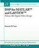 DSP for MATLAB&trade; and LabVIEW&trade; III, Forester W. Isen 