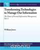Transforming Technologies to Manage Our Information, William Jr. Jones 