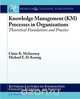 Knowledge Management (Km) Processes in Organizations, Claire McInerney 