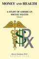 Money And Health, Harvey Goodman 