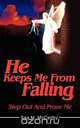 He Keeps Me From Falling, Saa McCarthy 