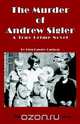 The Murder of Andrew Sigler, Glen Carlson 