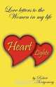 Heart Lights - Love Letters to the Women In My Life, Robert Montgomery 