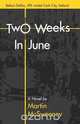 Two Weeks In June, Martin McSweeney 
