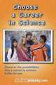 Choose a Career in Science, Barbara Louv 