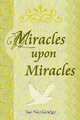 Miracles Upon Miracles, Sue Wooldridge 