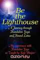 Be the Lighthouse, Steve Coffing 