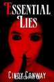 Essential Lies, Cindy Conway 