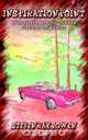 Inspiration Point (26 Southern, Red-clay-stained stories of Inspiration), Steven Ray Bowen 