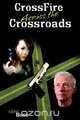 CrossFire Across the Crossroads, Victor Bose 
