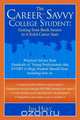The Career-Savvy College Student, Jim Holt 