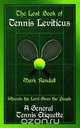 The Lost Book Of Tennis Leviticus, Mark Randall 