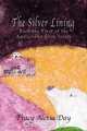 The Silver Lining, Tracy Alexia Day 