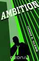 Ambition, Carmen K. Glenn 
