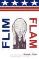 Flim Flam, Ronald L. Clark 
