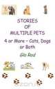 Stories of Multiple Pets, Glo Rod 