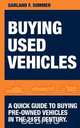 Buying Used Vehicles, Garland F. Sommer 