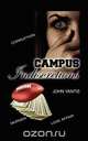 Campus Indiscretions, John T. Yantis 
