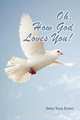 Oh, How God Loves You!, Betsy Ross Brown 