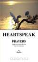 HEARTSPEAK PRAYERS, J Ruffer 