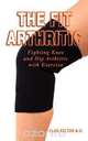 The Fit Arthritic, Alan Kelton 