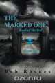 The Marked One, Bob Rhodes 