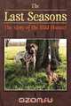 The Last Seasons, Douglas B. Egenolf 