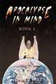 Apocalypse in Mind, Frank J. Roberts 
