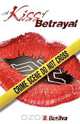 A Kiss of Betrayal, D. Dasilva 