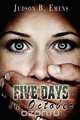 Five Days in October, Judson B. Emens 
