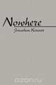 Nowhere, Jonathan Kensett 