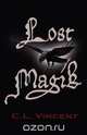 Lost Magik, C.L. Vincent 
