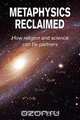 Metaphysics Reclaimed, Joseph A. Schrock 