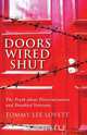 Doors Wired Shut, Tommy Lee Lovett 