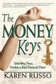 The Money Keys, Karen Russo 