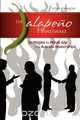 The Jalapeno Handshake, Lydia Johnson 