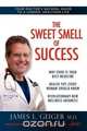 The Sweet Smell of Success, Dr. James L. Geiger 
