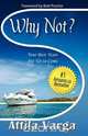 Why Not?, Attila Varga 