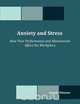 Anxiety and Stress, Angela Stinson 