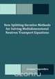 New Splitting Iterative Methods for Solving Multidimensional Neutron Transport Equations, Jacques Tagoudjeu 