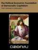 The Political Economic Foundation of Democratic Capitalism, Alan W. Ertl 