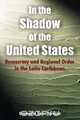 In the Shadow of the United States, Giancarlo Soler Torrijos 