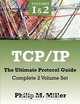 TCP/IP - The Ultimate Protocol Guide, Philip M Miller 