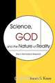 Science, God and the Nature of Reality, Sarah S. Knox 