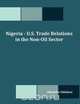 Nigeria - U.S. Trade Relations in the Non-Oil Sector, Gbadebo Olusegun Odularu 