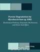 Pyrene Degradation by Mycobacterium sp. KMS, Yanna Liang 