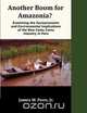 Another Boom for Amazonia?, Jr. James W. Penn 