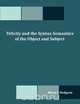 Telicity and the Syntax-Semantics of the Object and Subject, Miren J. Hodgson 