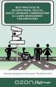 Best Practices in Occupational Health, Safety, Workers Compensation and Claims Management for Employers, Lisa Granger 